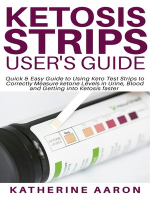 cover image of Ketosis Strips User's Guide